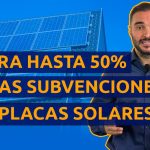 Cómo calcular subvencion placas solares