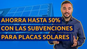 Cómo calcular subvencion placas solares