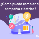 Qué pasa si cambio de compañía eléctrica